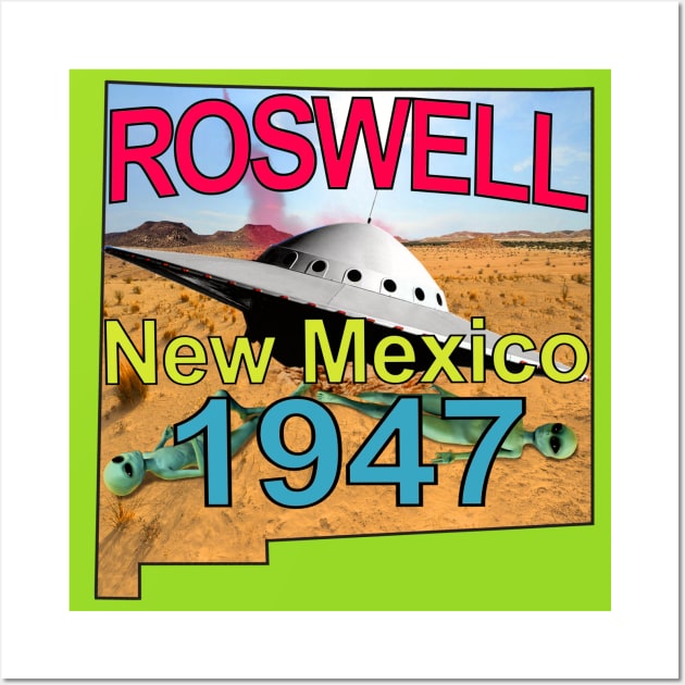 Roswell New Mexico 1947 UFO Aliens in Technicolor Wall Art by blueversion